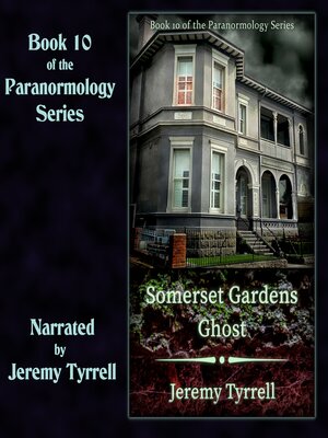 cover image of Somerset Gardens Ghost